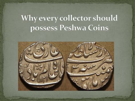 PPT - Why every collector should possess Peshwa Coins PowerPoint