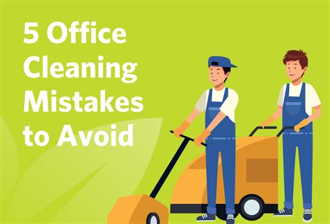 5 Office Cleaning Mistakes To Avoid