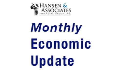 Monthly Economic Update Archives Hansen And Associates Financial Group