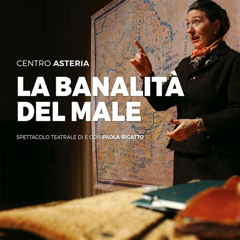 La Banalit Del Male Spettacolo Teatrale Villino Milano Guest