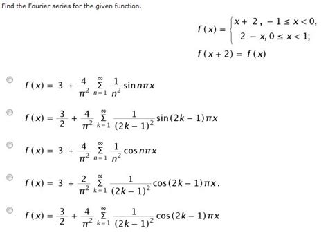 Solved Find The Fourier Series For The Given Function F X Chegg