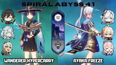 C0 Wanderer Hypercarry C0 Ayaka Freeze 4 1 Spiral Abyss Floor 12