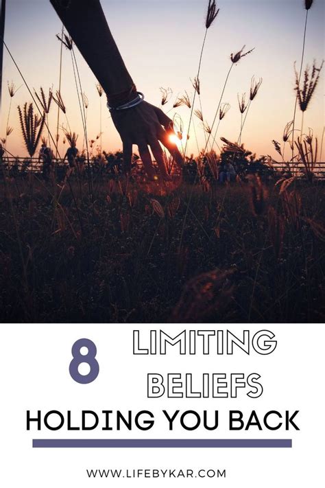 8 Limiting Beliefs Holding You Back Right Now In 2020 Limiting Beliefs Beliefs Hold You