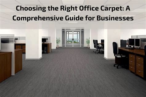 Office Carpeting Guide Enhancing Workspaces With Aesthetic