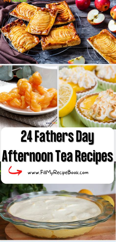 Fathers Day Afternoon Tea Recipes Fill My Recipe Book