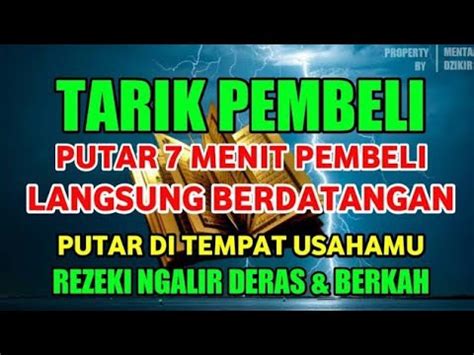 Tarik Pembeli Putar Menit Pembeli Langsung Berdatangan Putar Ditempat