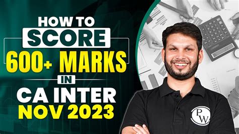 How To Score 600 Marks In CA Inter 2023 Best Strategy For CA Inter