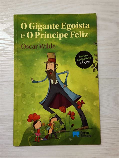 O Gigante Egoísta e O Príncipe Feliz Oscar Wilde Avenidas Novas OLX