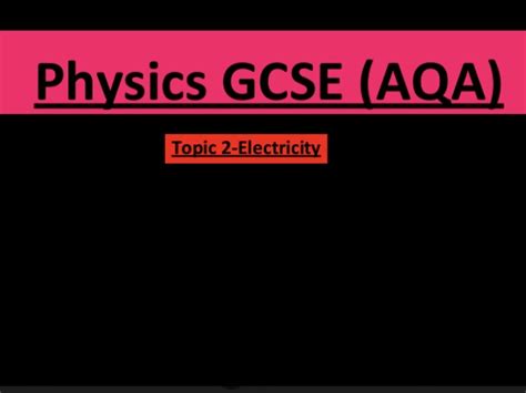 Electricity GCSE Physics Teaching Resources