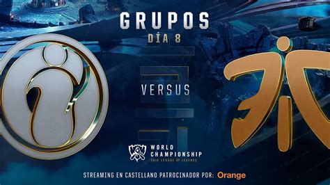 Fnatic Vs Invictus Gaming Desempate Worlds Grupos D A League