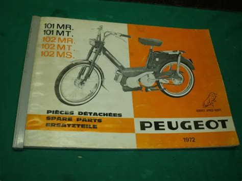 CATALOGUE PIECES DETACHEES Cyclomoteur Peugeot 101 102 1972 73 Pages