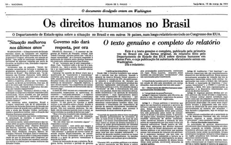 Há 40 Anos Imprensa Brasileira Divulgou Relatório Dos Eua Sobre