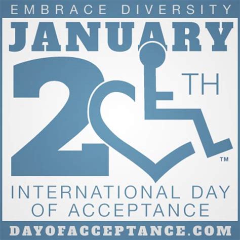 International Day of Acceptance - January 20th