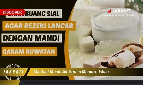 Banyak Yang Belum Tahu Ini Dia 7 Manfaat Mandi Air Garam Menurut Islam