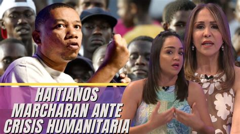 Di Spora Haitiana Marchar N A Nivel Global Ante La Crisis Humanitarias