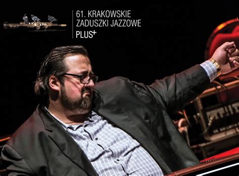 Joey Defrancesco Trio W Katowicach I Krakowie Jazz Forum