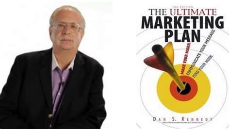 Dan Kennedy The Ultimate Marketing Plan Ppt