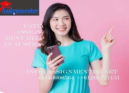 Catia Assignment Help in Australia | by Adammaxaleo | Medium 