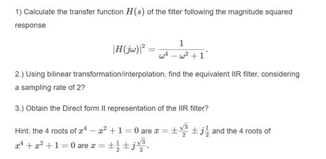 Solved 1 Calculate The Transfer Function H S Of The Filter