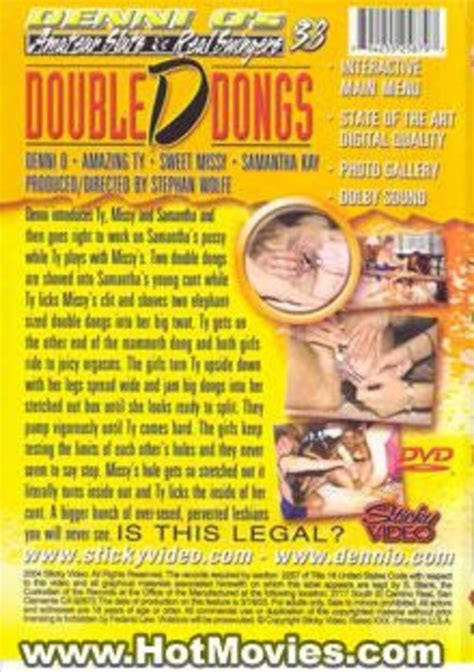 Denni O S Amateur Sluts Real Swingers Double D Dongs By Sticky Video HotMovies