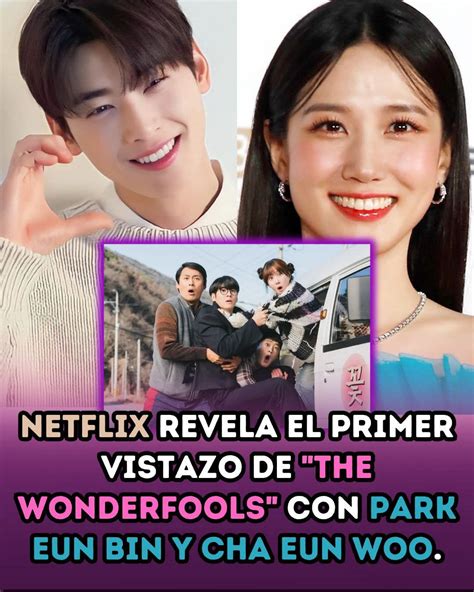 Doramas - "The Wonderfools" Netflix compartió el primer vistazo oficial