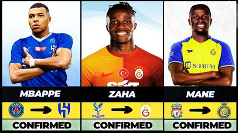 Latest Confirmed Transferssummer Transfer Window Ft Mbappe Zaha