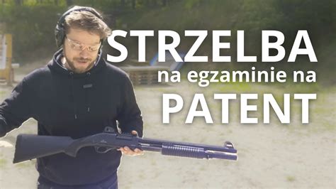 Jak zdać strzelbę na egzaminie YouTube