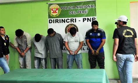 Desarticulan 3 Peligrosas Bandas De Extorsionadores Que Operaban En Lima