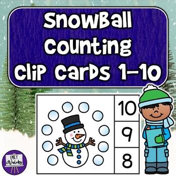 Snowball Counting Clip Cards Winter Snowman Prek Kinder Math Center