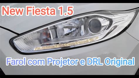 Instalando Farol Projetor E Drl Original No New Fiesta Youtube