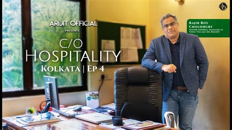 C O Hospitality Ep Rajib Roy Choudhury Vedic Village Spa Resort