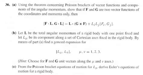 Solved A Using The Theorem Concerning Poisson Brackets Of Chegg