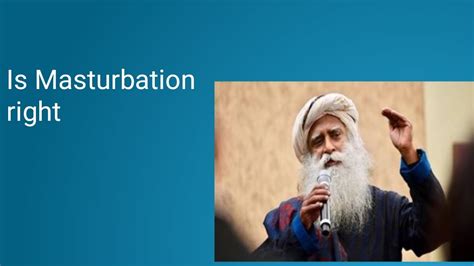 Is Masturbation Normal Sadhguru Responded YouTube