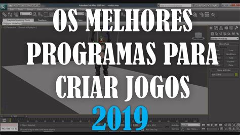 Os Melhores Programas Para Criar Jogos 2019 Criar Apps