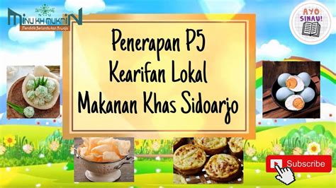 Penerapan P Kearifan Lokal Makanan Khas Sidoarjo Kelas Al Ghazali