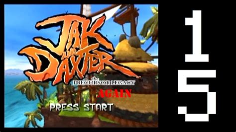 Let S Play Jak And Daxter The Precursor Legacy Again Part The