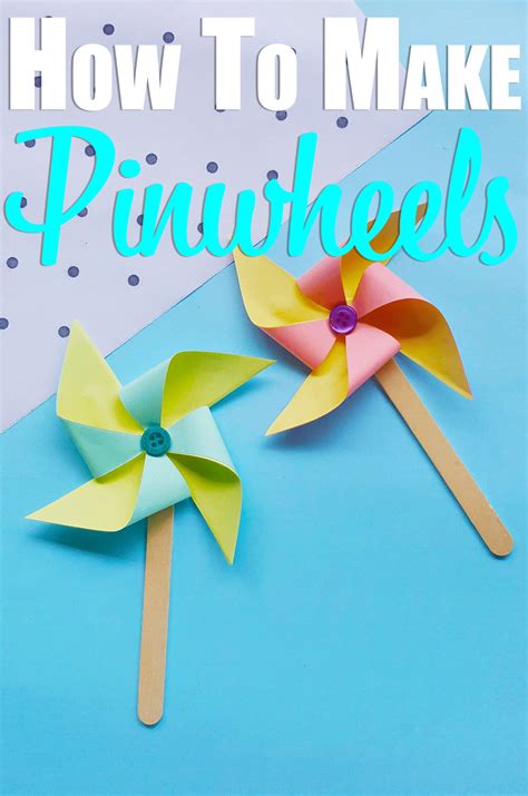 How To Make Pinwheelsa Fun Preschool Craft Pinwheel Craft Preschool