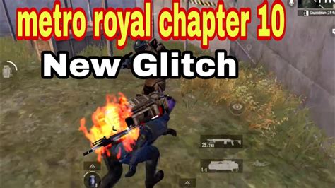 Pubg Metro Royale Chapter 10 New Glitch Pubg Metro Royale New Glitch