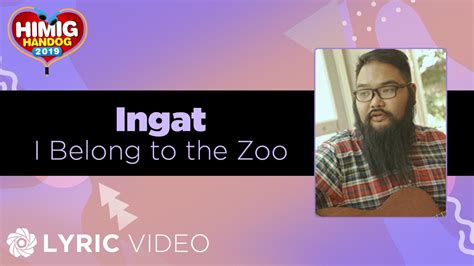 Ingat - I Belong to the Zoo | Himig Handog 2019 (Lyrics) Chords - Chordify