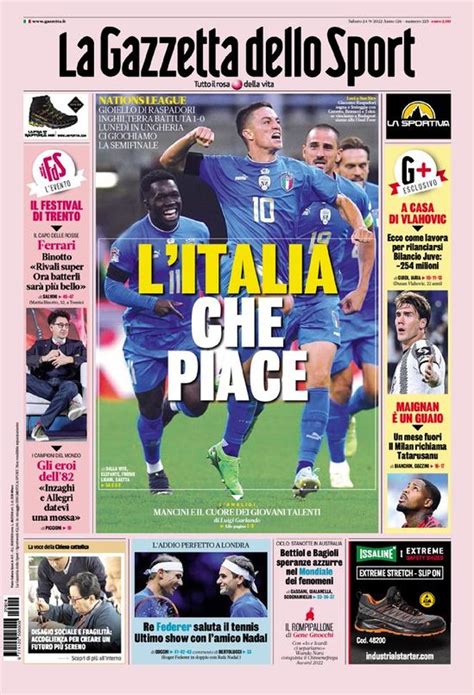 Quotidiani Sportivi Le Prime Pagine Italia Batte Inghilterra Per 1 0