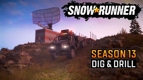 SnowRunner 13 сезон Dig Drill Жербайские Карьеры Алматинская