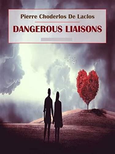 Dangerous Liaisons By Pierre Choderlos De Laclos Goodreads