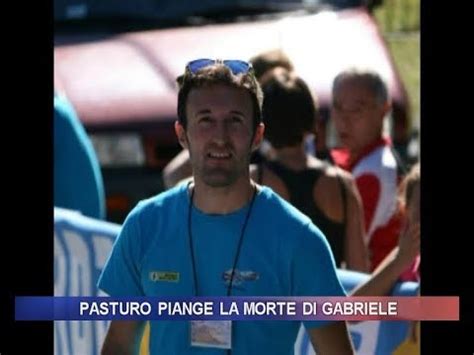 Pasturo Piange La Morte Di Gabriele Youtube