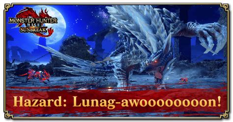 Hazard Lunag Awoooooooon Quest And Rewards Monster Hunter Rise