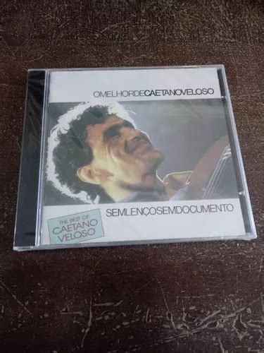 Cd O Melhor De Caetano Veloso Sem Lenço Sem Documento MercadoLivre