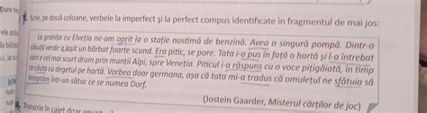 Solved Scrie Pe Dou Coloane Verbele La Imperfect I La Perfect