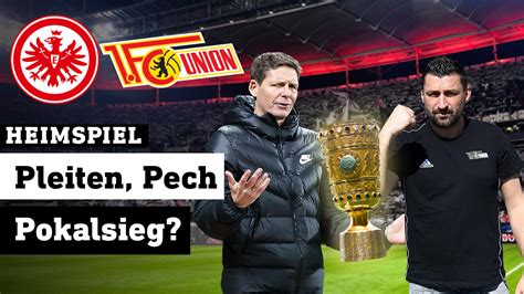 Eintracht Frankfurt Union Berlin Das Sollten SGE Fans Zum DFB Pokal