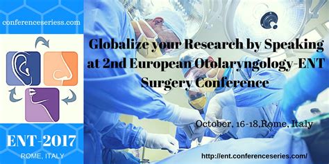 2nd European Otolaryngology Ent Surgery Conference Roma Italy Labworld