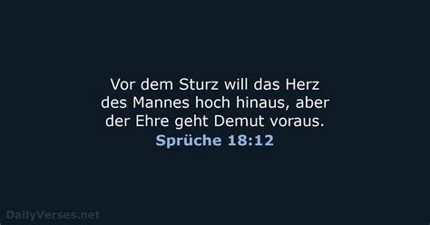 22 Oktober 2024 Bibelvers des Tages ELB Sprüche 18 12