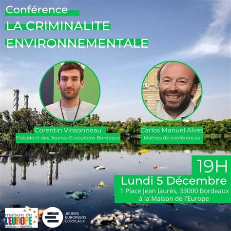 Conf Rence La Criminalit Environnementale Maison De L Europe